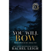 You Will Bow