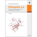 Enterprise 2.0: Planung, Einführung Und Erfolgreicher Einsatz Von Social Software in Unternehmen