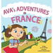 AVA's ADVENTURES IN FRANCE