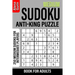 Medium Sudoku Anti-King Puzzle Book for Adults: 250 Medium Sudoku For Intermediate Players