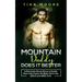 Mountain Daddy Does it Better: A Romantic Novel About a Daddy Dom Who Trains His Baby Girl in the DDLG and ABDL kink
