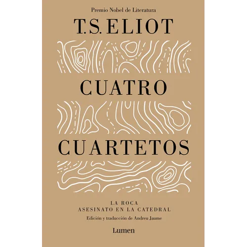 Cuatro Cuartetos / Four Quartets