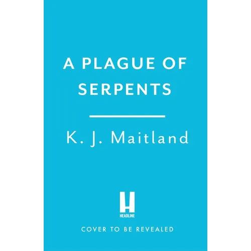 A Plague of Serpents