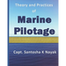 Theory and Practices of Marine Pilotage