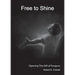 Free to Shine