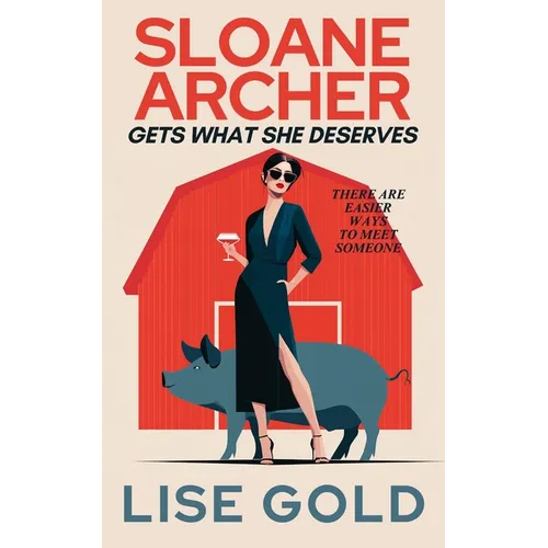 Sloane Archer Gets What She Deserves