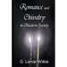 Romance and Chivalry in Modern Society