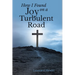 How I Found Joy on a Turbulent Road