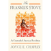 The Franklin Stove: An Unintended American Revolution