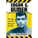 Edgar G. Ulmer: Essays on the King of the B's
