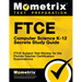 FTCE Computer Science K-12 Secrets Study Guide: FTCE Test Review for the Florida Teacher Certification Examinations