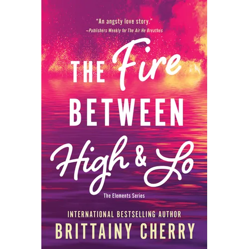 Fire Between High & Lo