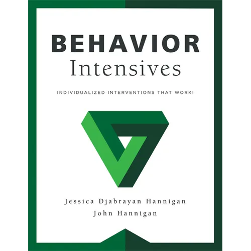 Behavior Intensives: Individualized Interventions That Work! (Tier 3 Behavior Interventions, Rti, Mtss, Behavior Support)