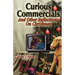 Curious Commercials