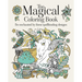 The Magical Coloring Book: Be Enchanted by These Spellbinding Designs