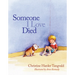 Someone I Love Died