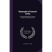 Biography of Samuel Lewis: First Superintendent of Common Schools for the State of Ohio