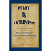 What Is Holiness?