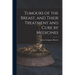 Tumours of the Breast, and Their Treatment and Cure by Medicines