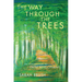 The Way Through The Trees: An Introduction to Faith Development