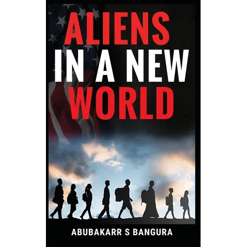 Aliens in a New World