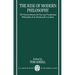 The Rise of Modern Philosophy: The Tension Between the New and Traditional Philosophies from Machiavelli to Leibniz