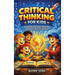 Critical Thinking for Kids: Understanding Logic, Fallacies, and Smart Decision Making