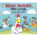 Beaky Barnes: Egg on the Loose: A Graphic Novel