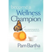 Become a Wellness Champion