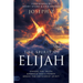 The Spirit of Elijah: Expose the Truth. Embrace God's Power. Break the Antichrist Spirit.