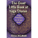 The Great Little Book of Yoga Stories: Yoga Philosophy for All Ages - Book 1