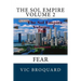 The Sol Empire Volume 2 Fear