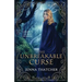 The Unbreakable Curse: A Beauty & the Beast Retelling