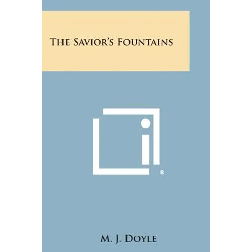 The Savior's Fountains