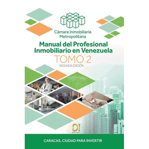 Manual del Profesional Inmobiliario en Venezuela: Tomo II