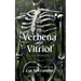 Of Verbena & Vitriol: Sean's Version