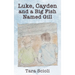 Luke, Cayden and a Big Fish Named Gill: Scioli Adventures