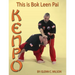 This Is Bok Leen Pai Kenpo