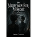 Mrs. Merriweather Mirrors