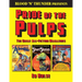 Blood 'n' Thunder Presents: Pride of the Pulps: The Great All-Fiction Magazines