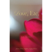 Love, Etc.: Poems of Love, Laughter, Longing & Loss