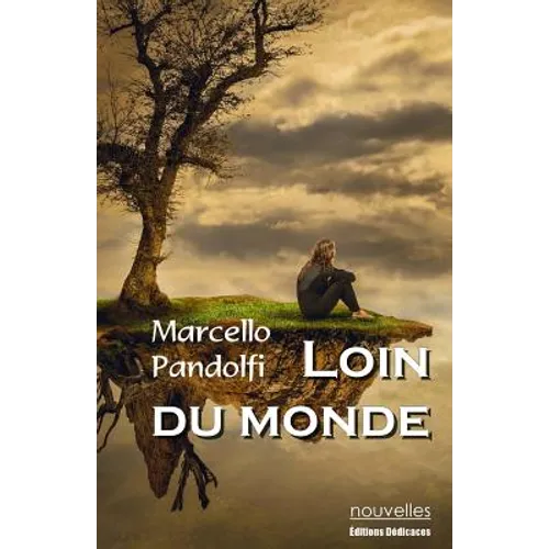 Loin du monde