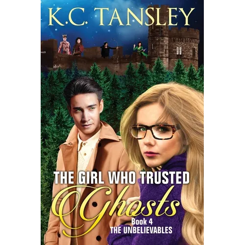 The Girl Who Trusted Ghosts