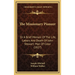The Missionary Pioneer: Or A Brief Memoir Of The Life, Labors And Death Of John Stewart; Man Of Color (1827)