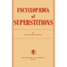 Encyclopedia of Superstitions