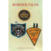 Border Tales