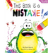 This Book Is a Mistake!: A Funny and Interactive Story for Kids