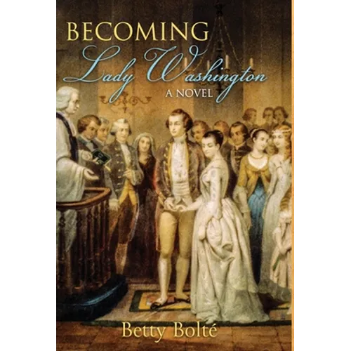 Becoming Lady Washington