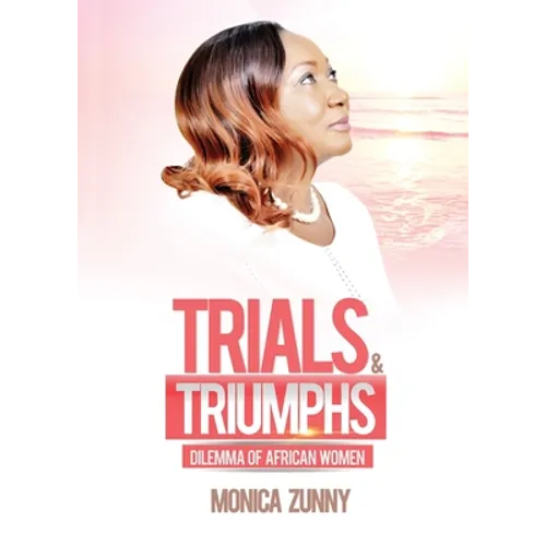 Trials and Triumphs: Dilemma of African Women