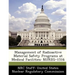 Management of Radioactive Material Safety Programs at Medical Facilities: Nureg-1516